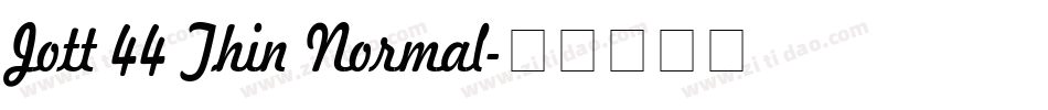 Jott 44 Thin Normal字体转换